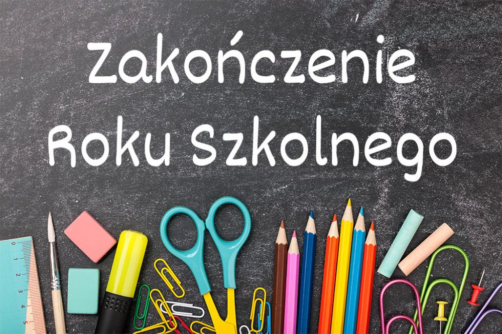 zakonczenie roku szkolnego